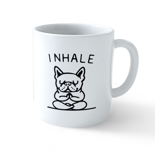 Inhale Exhale Dog Mug – Funny Yoga Coffee Cup