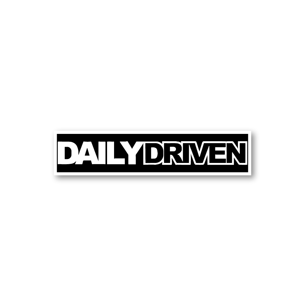 Daily Driven Sticker