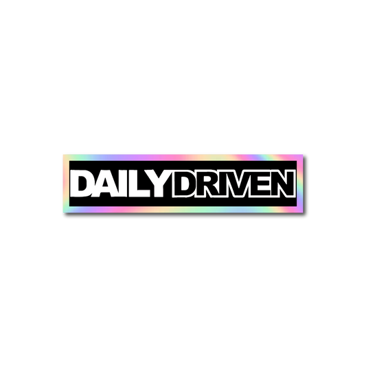 DAILY DRIVEN (White) Sticker