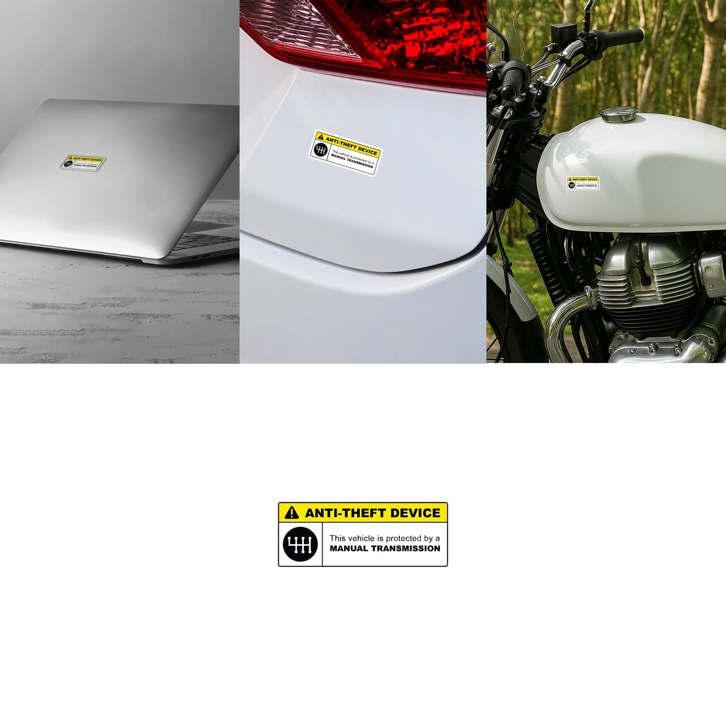 "Anti-Theft Device" Manual Transmission Sticker