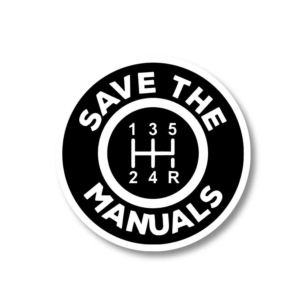 SAVE THE MANUALS Sticker