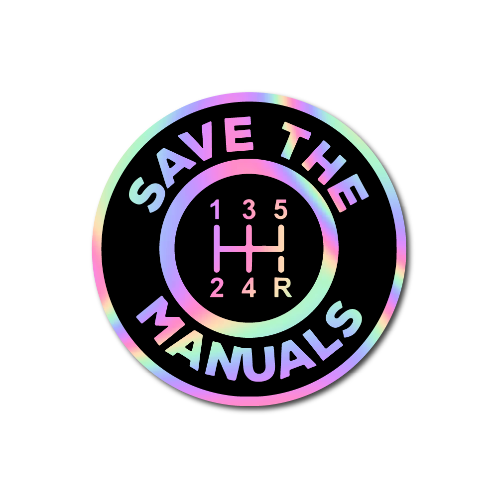 SAVE THE MANUALS Sticker