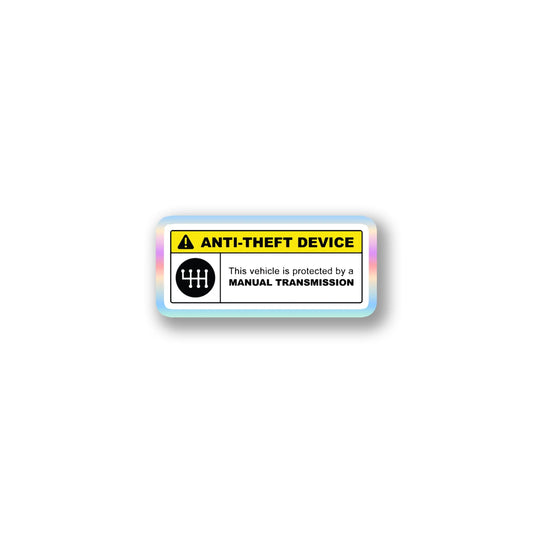 "Anti-Theft Device" Manual Transmission Sticker