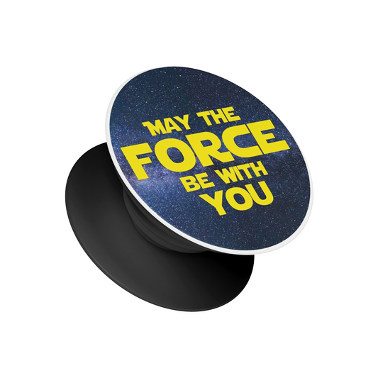 Star Wars Pop Socket featuring “May The Force Be With You” design on a galaxy background – Stick-On