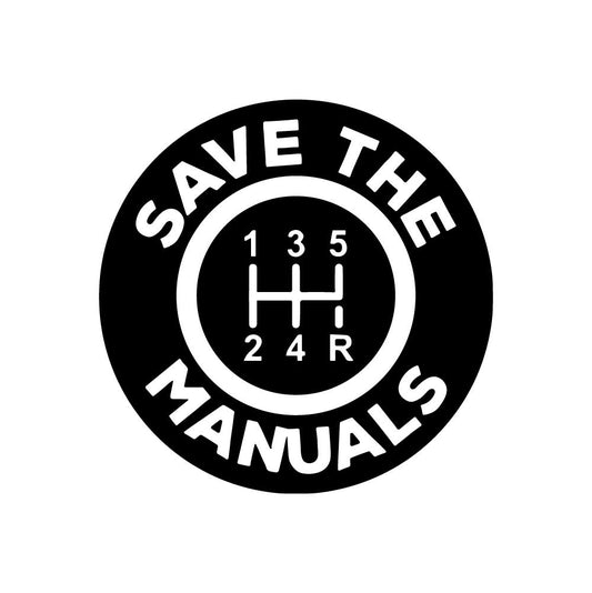 SAVE THE MANUALS Sticker