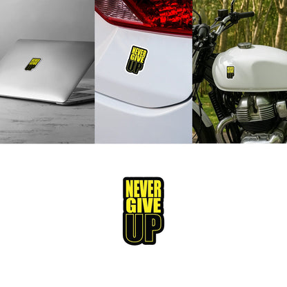 "Never Give Up" Motivational Sticker