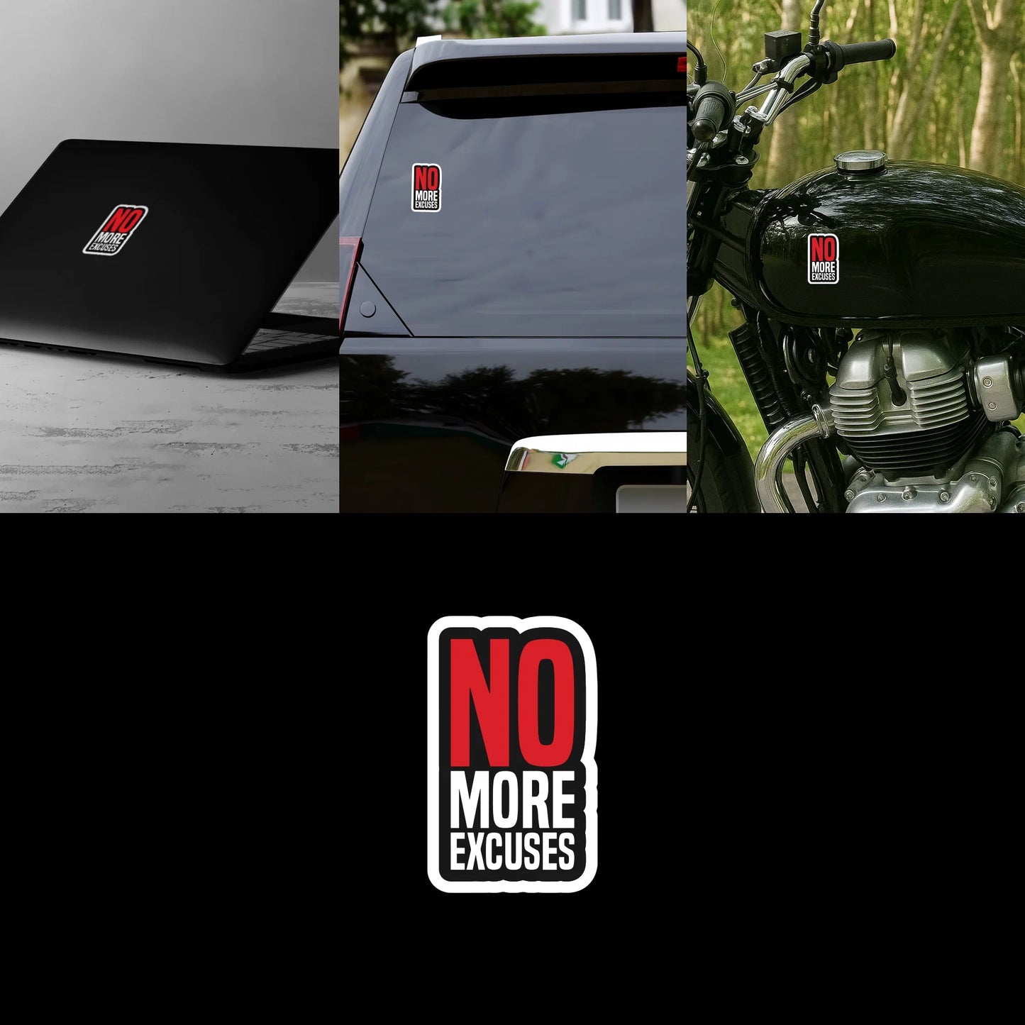 "No More Excuses" Motivational Sticker