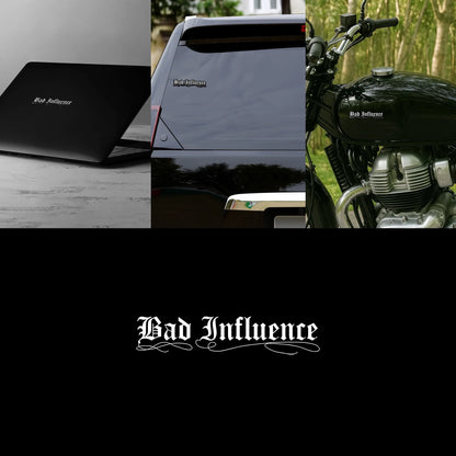 "Bad Influence" Gothic Text Sticker