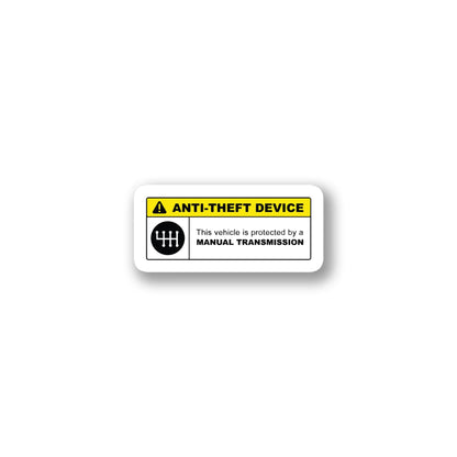 "Anti-Theft Device" Manual Transmission Sticker