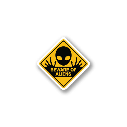 "Beware of Aliens" Warning Sign Sticker