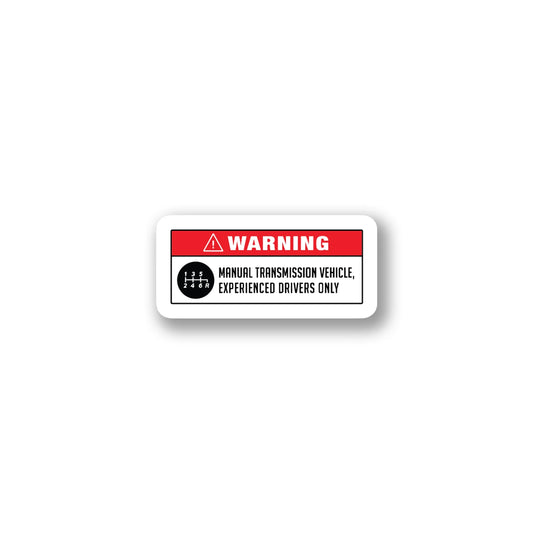 "Warning: Manual Transmission" Vehicle Sticker