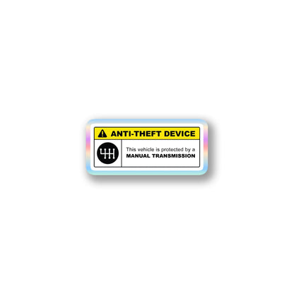 "Anti-Theft Device" Manual Transmission Sticker