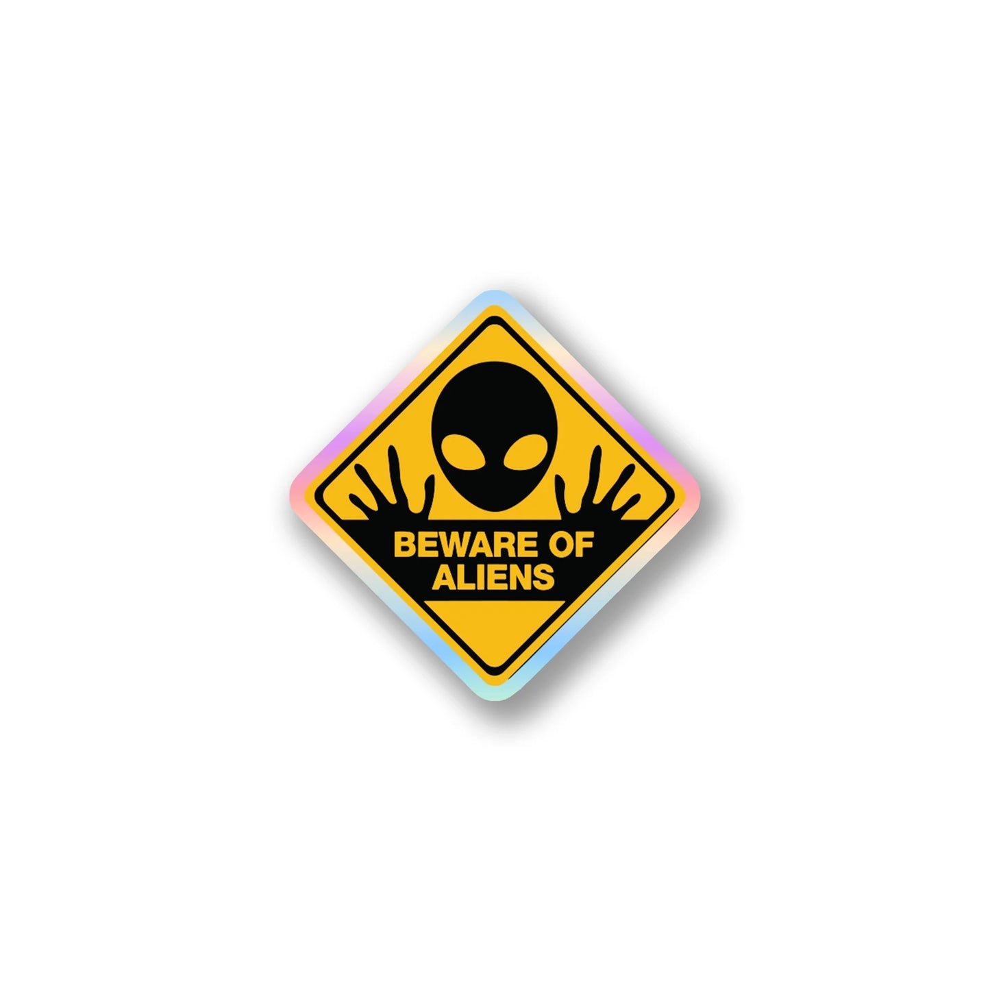 "Beware of Aliens" Warning Sign Sticker